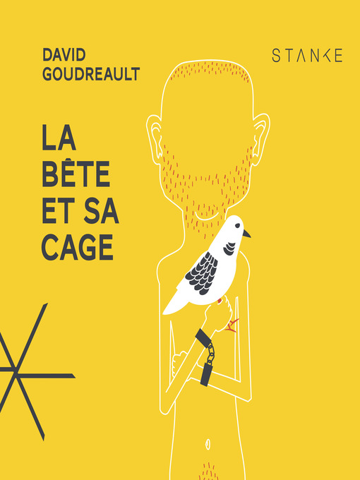 Cover image for La bête et sa cage